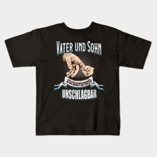 Vater & Sohn unschlagbar Kids T-Shirt